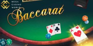 Cách Chơi Baccarat Luôn Thắng - Bí Quyết Để Thành Công